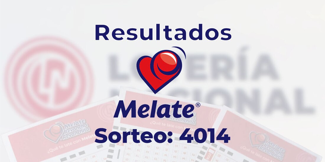 Resultados del sorteo 4014 del Melate, Revancha y Revanchita de este 5 de febrero del 2025.