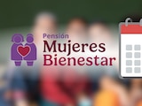 Pensión Mujeres Bienestar