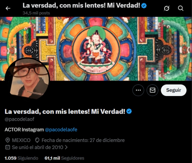 Paco de la O cambia su nombre de X a 'La versdad, con mis lentes! Mi Verdad!'