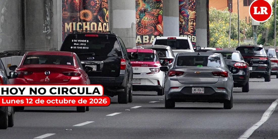 No olvides revisar cómo aplica el Hoy No Circula este lunes 12 de octubre de 2026.