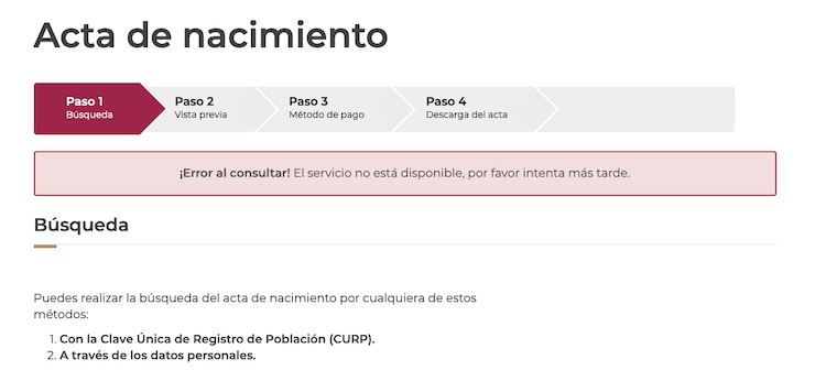 Este es uno de los mensajes que aparece cuando intentas consultar tu acta de nacimiento en línea