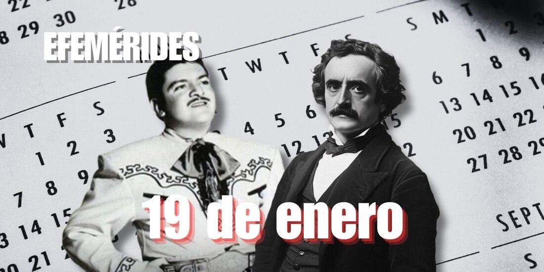 Estas son las efemérides de hoy, 19 de enero.