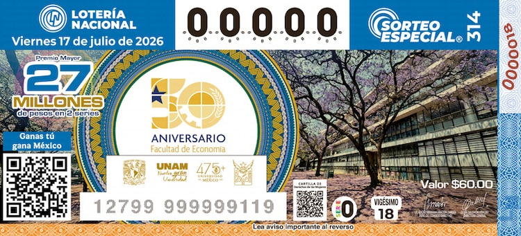 El Sorteo Especial 314 de la Lotería Nacional está dedicado al 50° aniversario de la Facultad de Economía de la UNAM.