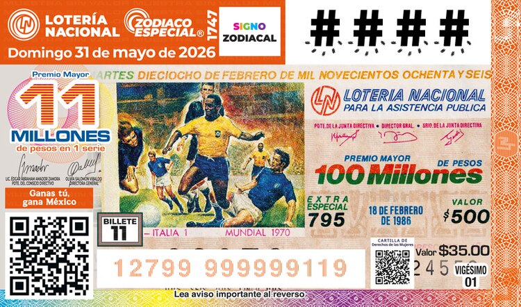 El billete del Sorteo Zodiaco Especial 1747 estuvo dedicado al Mundial 2026 11-12 del Álbum Retro Lotería Nacional y el futbol 2026.