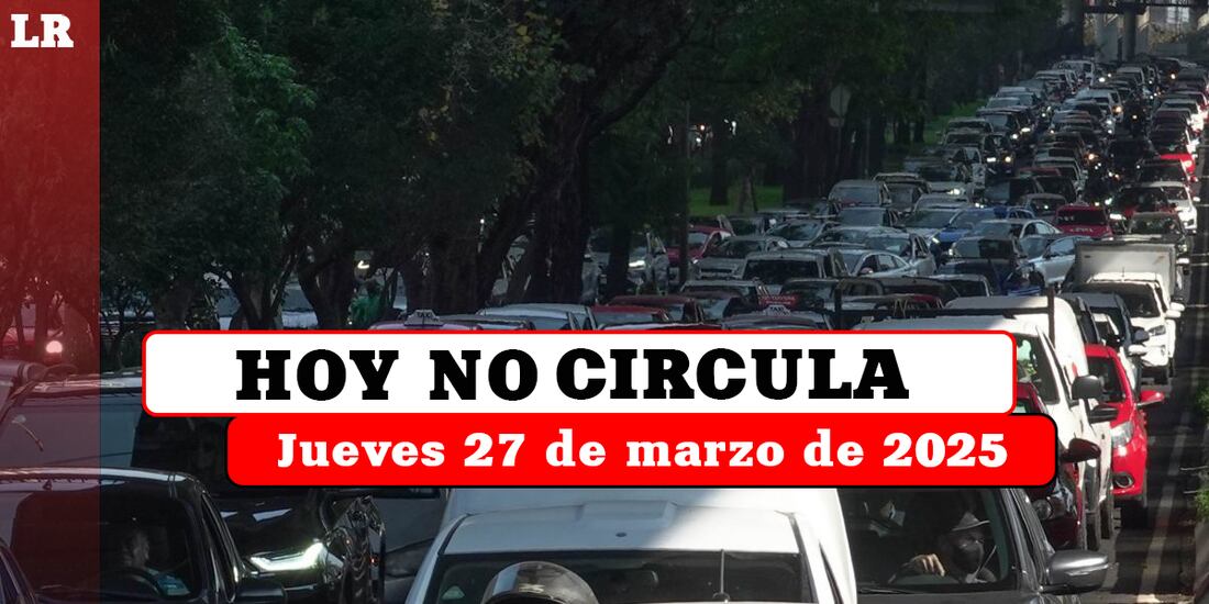 Revisa qué automóviles no podrán circular este jueves 27 de marzo en la Ciudad de México y el Estado de México.
