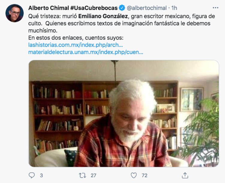 Alberto Chimal lamentó el fallecimiento del escritor y poeta Emiliano González.