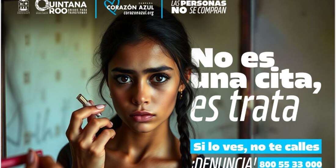 Quintana Roo lanza campaña contra el delito de Trata de Personas