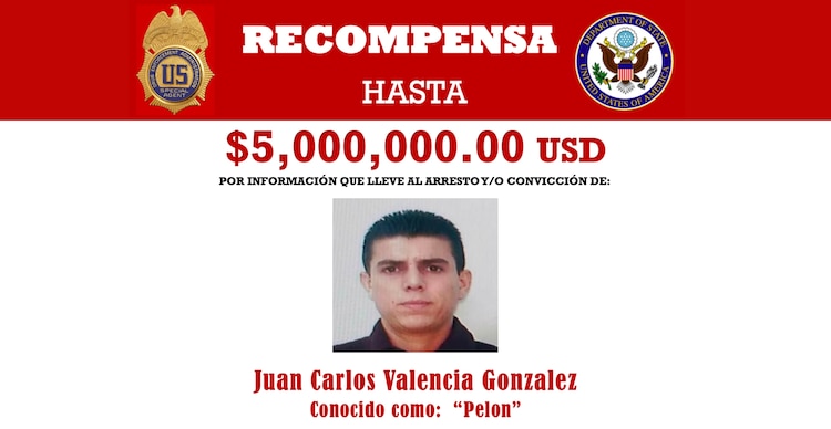Recompensa de hasta 5 millones de dólares por Juan Carlos Valencia González