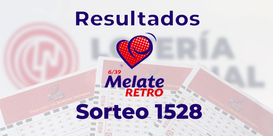 Resultados del Melate Retro en su sorteo 1528, celebrado este 10 de mayo del 2025.