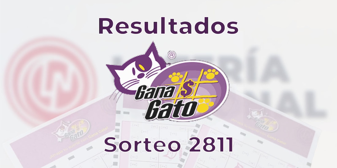 Resultados del Gana Gato 2811 del 6 de febrero del 2025.