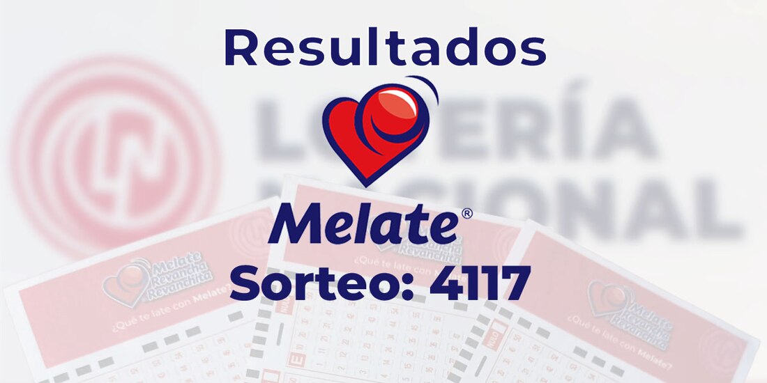 Resultados del sorteo 4117 del Melate, Revancha y Revanchita de este 3 de octubre del 2025.