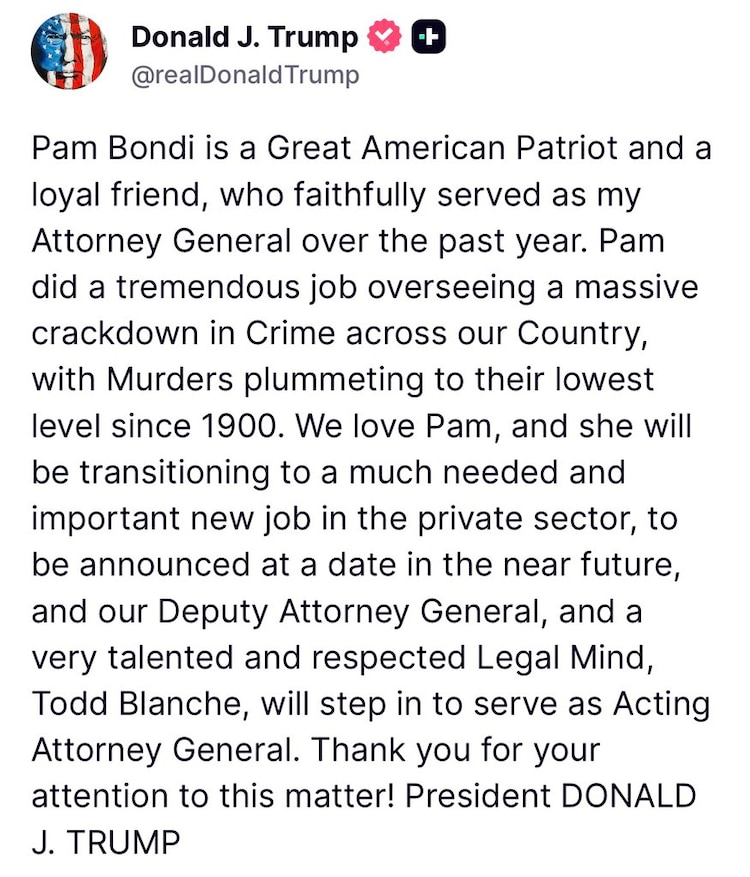 Publicación de Donald Trump sobre la destitución de Pam Bondi