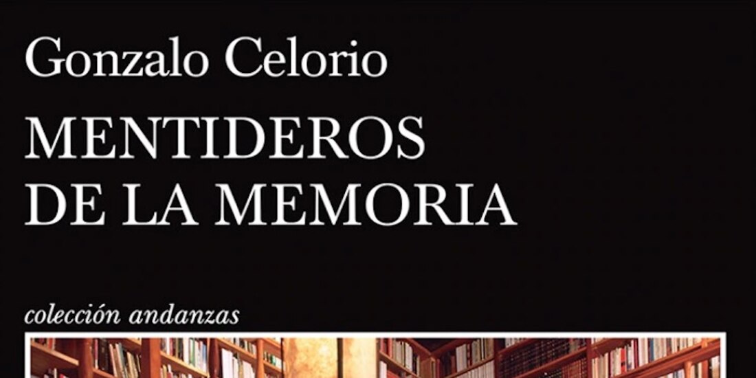 Mentideros de la memoria