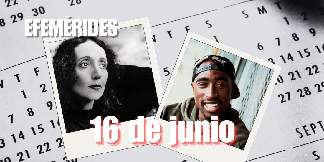 Estas son las efemérides de hoy, 16 de junio.