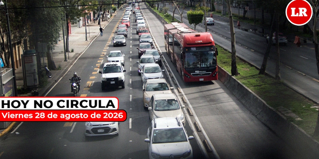 Consulta la restricciones del Hoy No Circula para este viernes 28 de agosto de 2026.