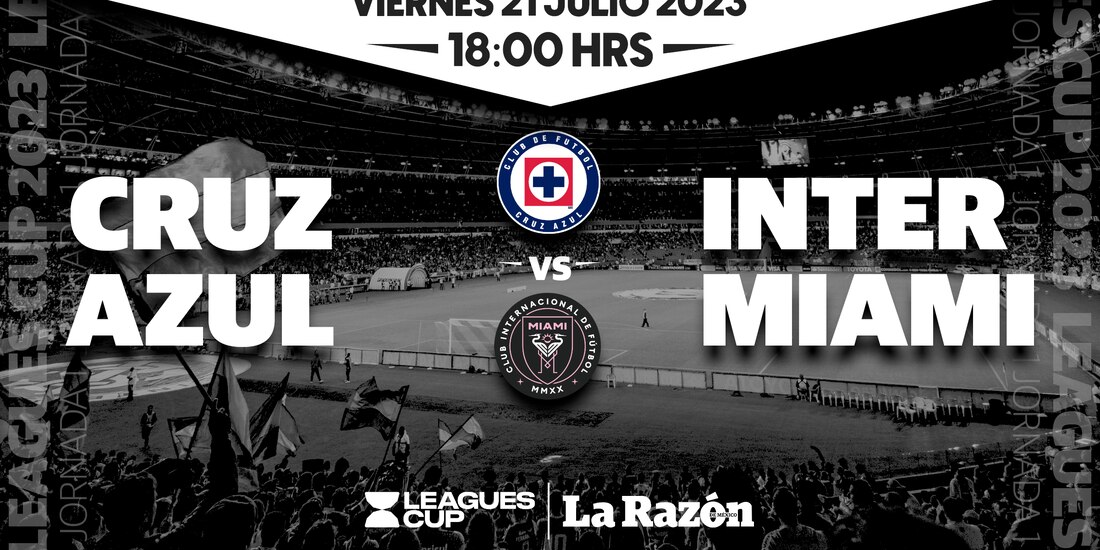 Cruz Azul choca ante el Inter Miami de Lionel Messi.