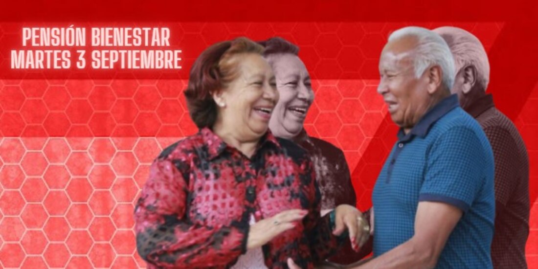Esta es la letra que recibirá su Pensión Bienestar este martes 3 de septiembre.