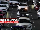 Revisa cómo aplica el Hoy No Circula este jueves 23 de abril de 2026 en la Ciudad de México y el Estado de México.