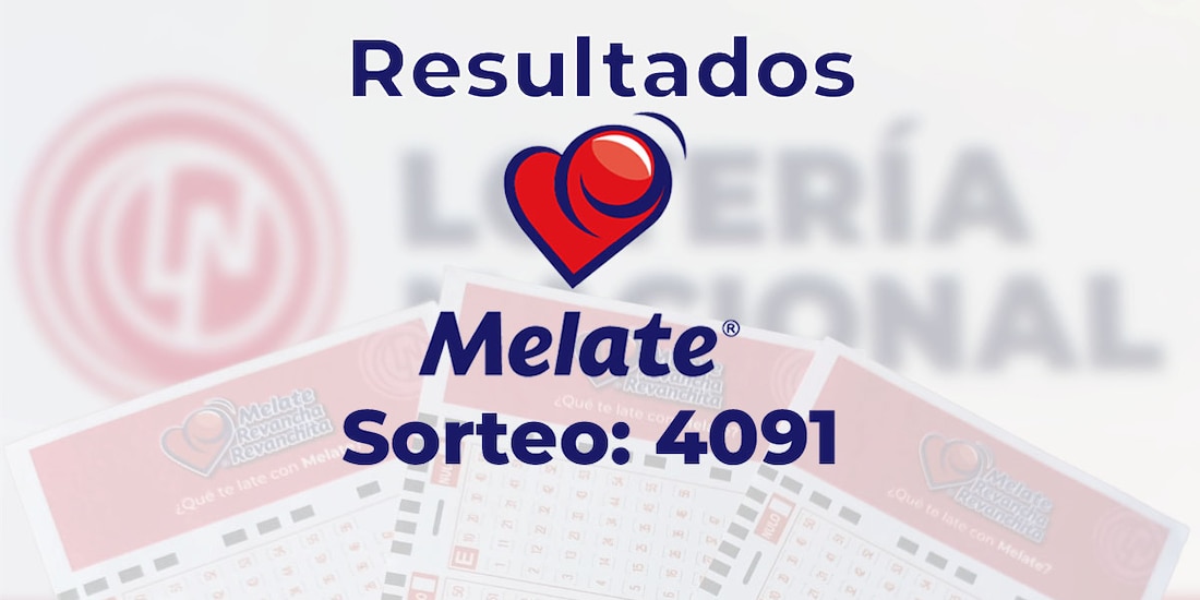 Resultados del sorteo 4091 del Melate, Revancha y Revanchita de este 3 de agosto del 2025.