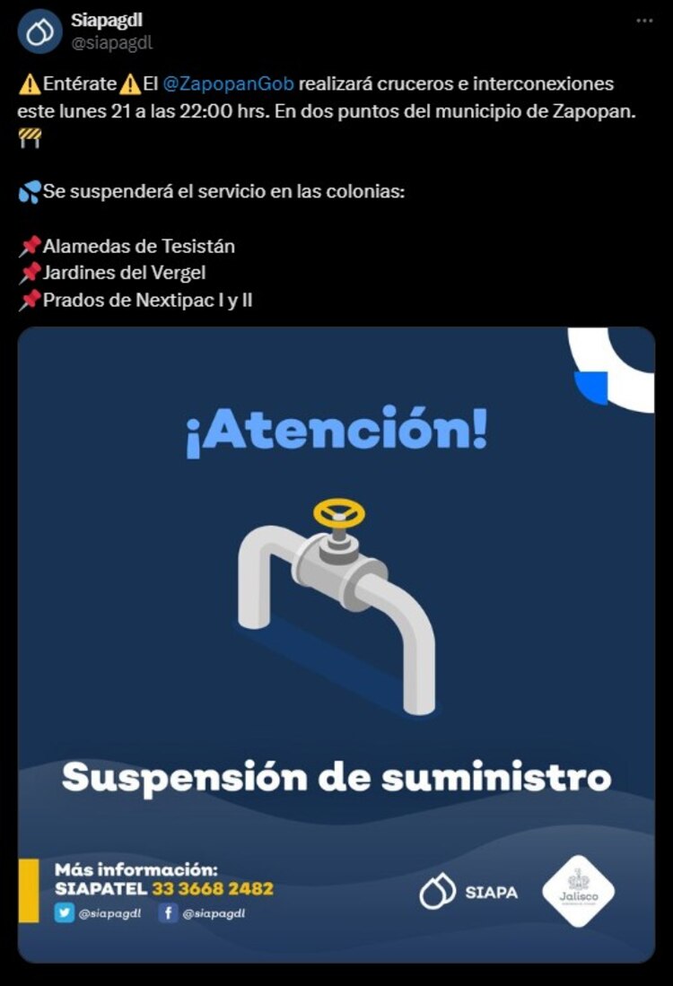 Así anunció el SIAPA el corte de agua en Zapopan, Jalisco.