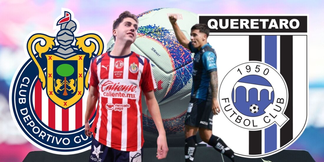 Chivas se mide a Querétaro en la Jornada 3 del Clausura 2026 de la Liga MX