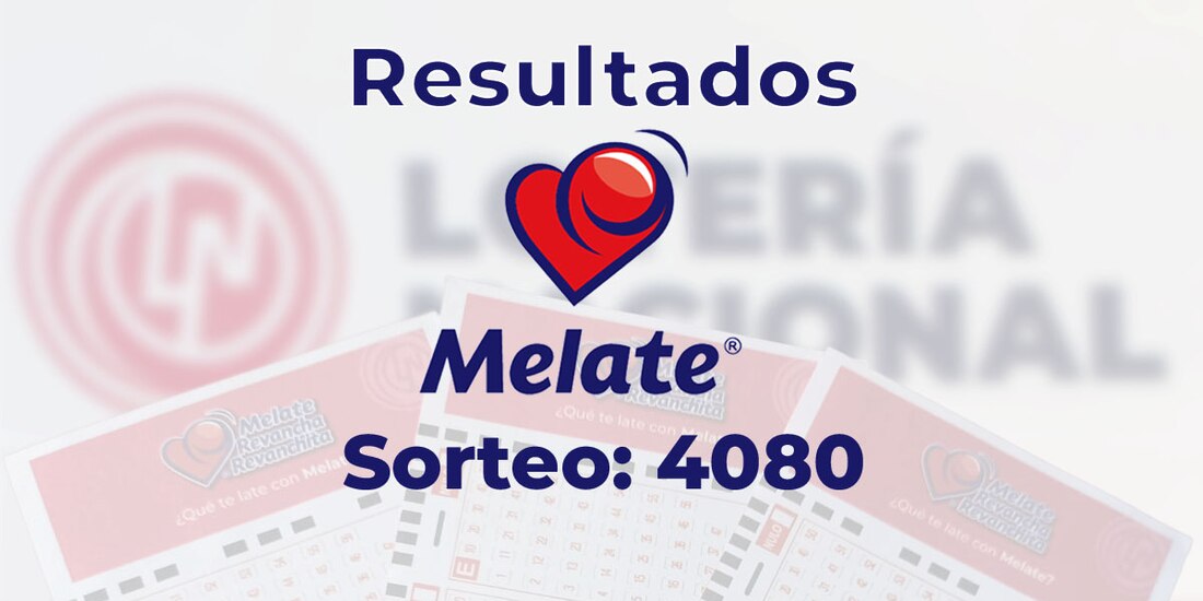 Resultados del sorteo 4080 del Melate, Revancha y Revanchita de este 9 de julio del 2025.