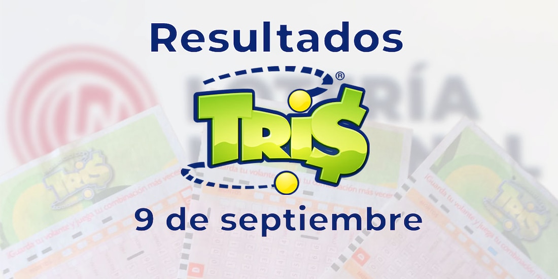 Resultados del Tris de hoy 9 de septiembre del 2025.