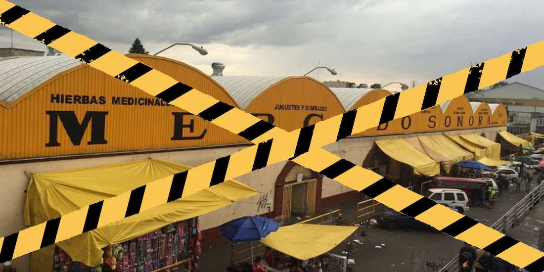 ¿Por qué cerraron el Mercado de Sonora?