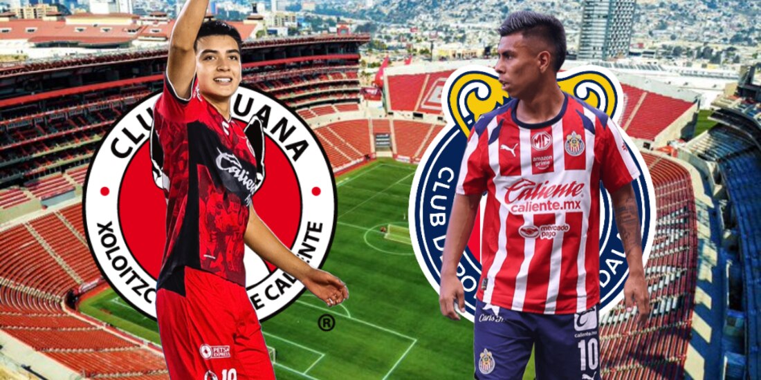 Xolos recibirá a Chivas en el Estadio Caliente en la Jornada 6 de la Liga MX.