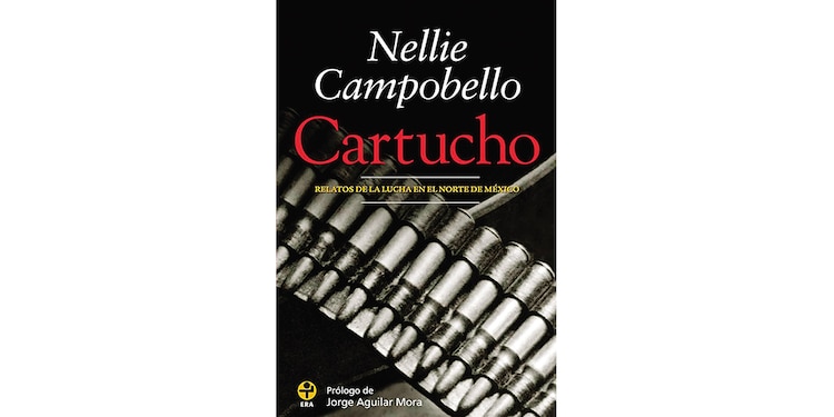 Cartucho. Nellie Campobello