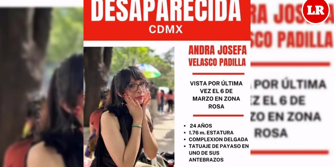 Colectivo Transcontingenta reportó la desaparición de Andra Josefa Velasco Padilla.