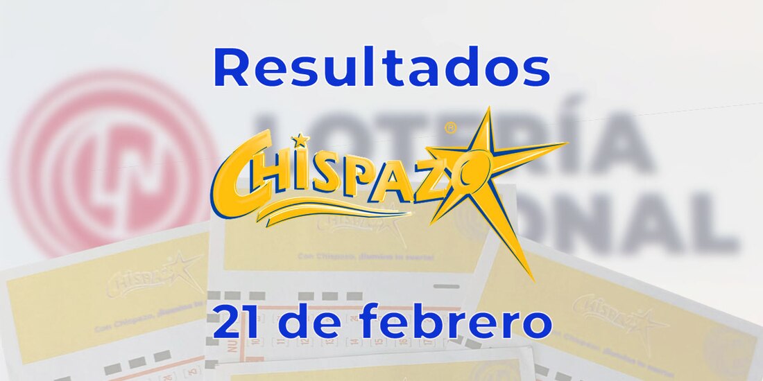 Resultados del Chispazo de hoy 21 de febrero del 2025.