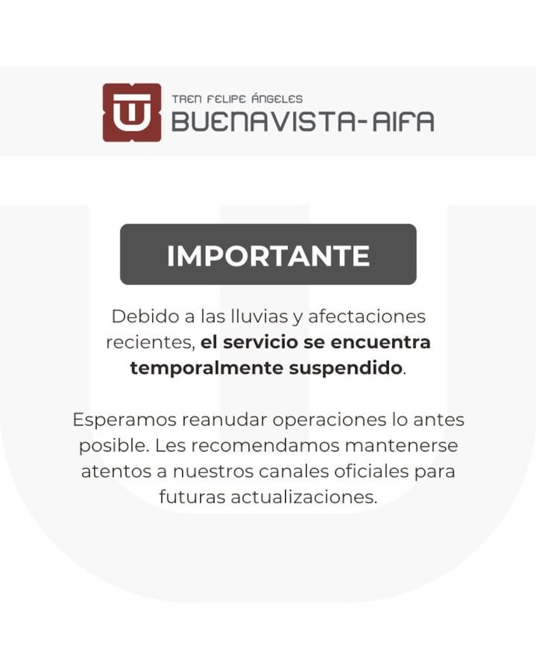 Tren Buenavista-AIFA suspende servicio por lluvias.