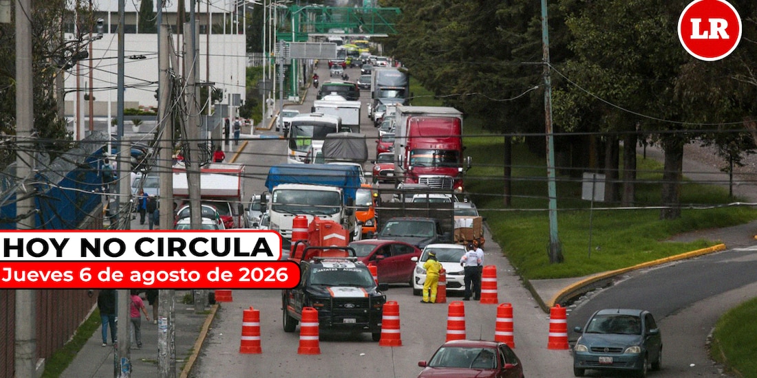 Revisa este jueves 6 de agosto de 2026 las restricciones del Hoy No Circula en la Zona Metropolitana del Valle de México.