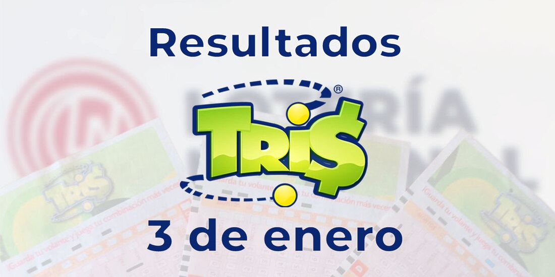Resultados del Tris de hoy 3 de enero del 2025.