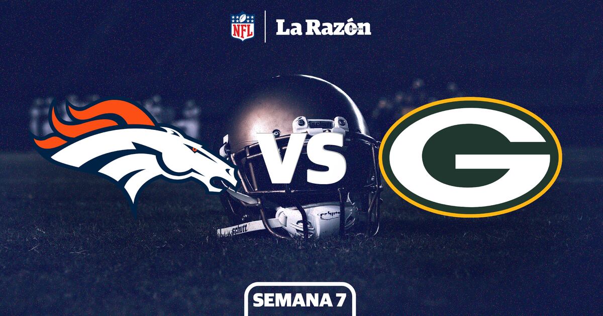 Denver Broncos vs Green Bay Packers | Horario y canal dónde ver EN VIVO ...