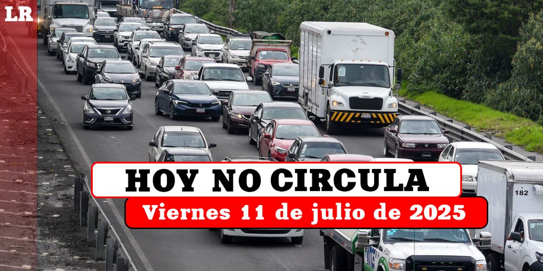 Te decimos qué vehículos descansan este viernes 11 de julio en la Ciudad de México y el Estado de México.