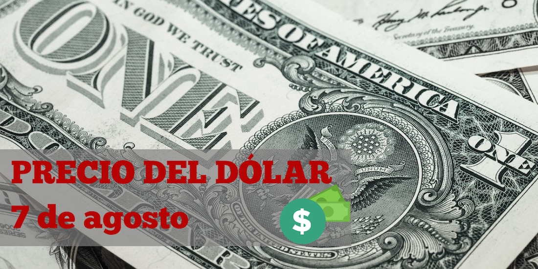 Este es el precio del dólar este 7 de agosto de 2024
