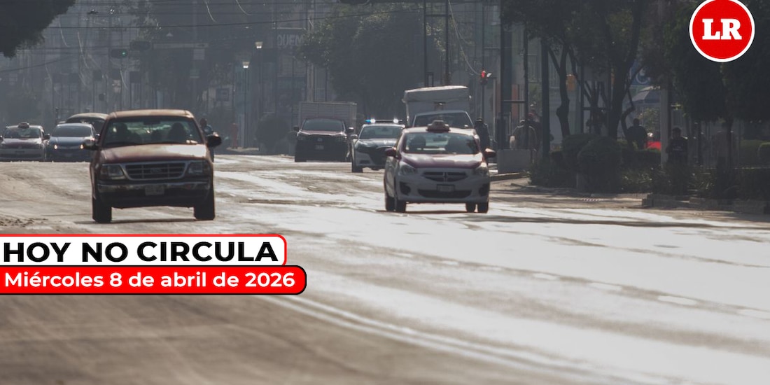 Te decimos cómo aplica el Hoy No Circula este miércoles 8 de abril de 2026 en la CDMX y el Edomex.