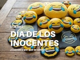 Te contamos cuándo y por qué se celebra el Día de los Inocentes.