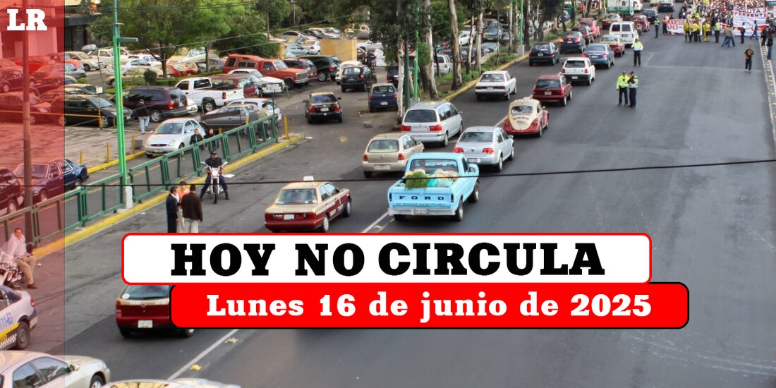 Revisa qué autos no pueden circular este lunes 16 de junio de 2025 en la Ciudad de México y el Estado de México.