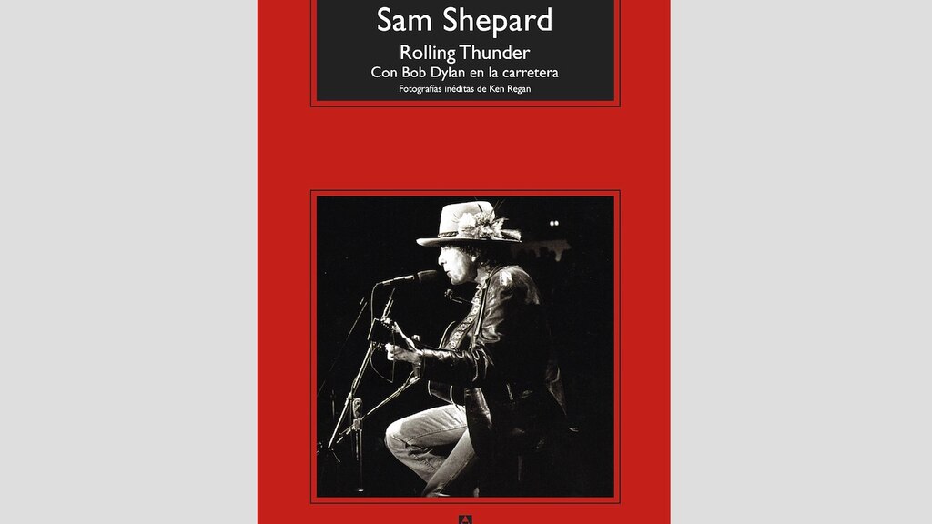 Rolling Thunder: Con Bob Dylan en la carretera