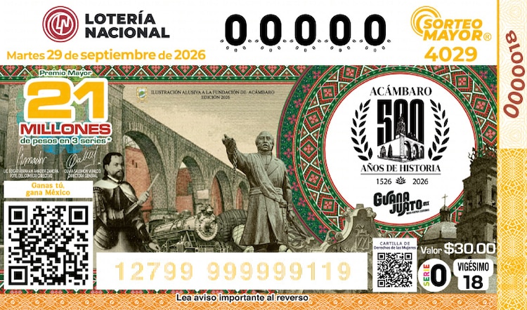 El Sorteo Mayor 4029 está dedicado al aniversario de Acámbaro, Guanajuato.