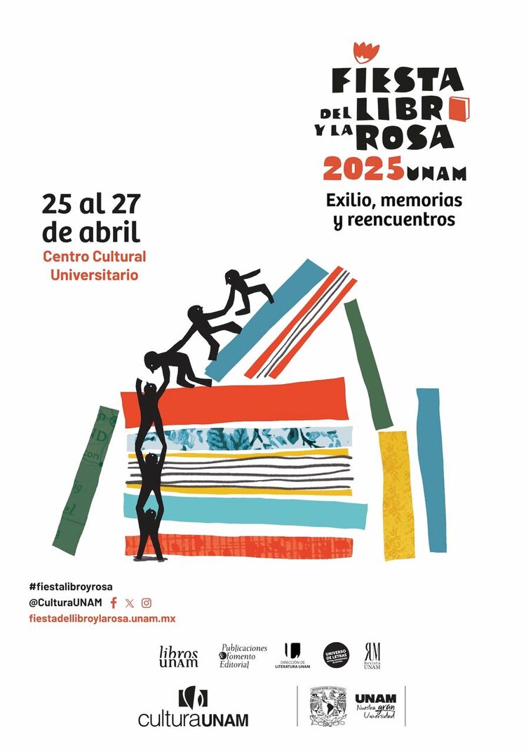 Fiesta del Libro y la Rosa UNAM 2025