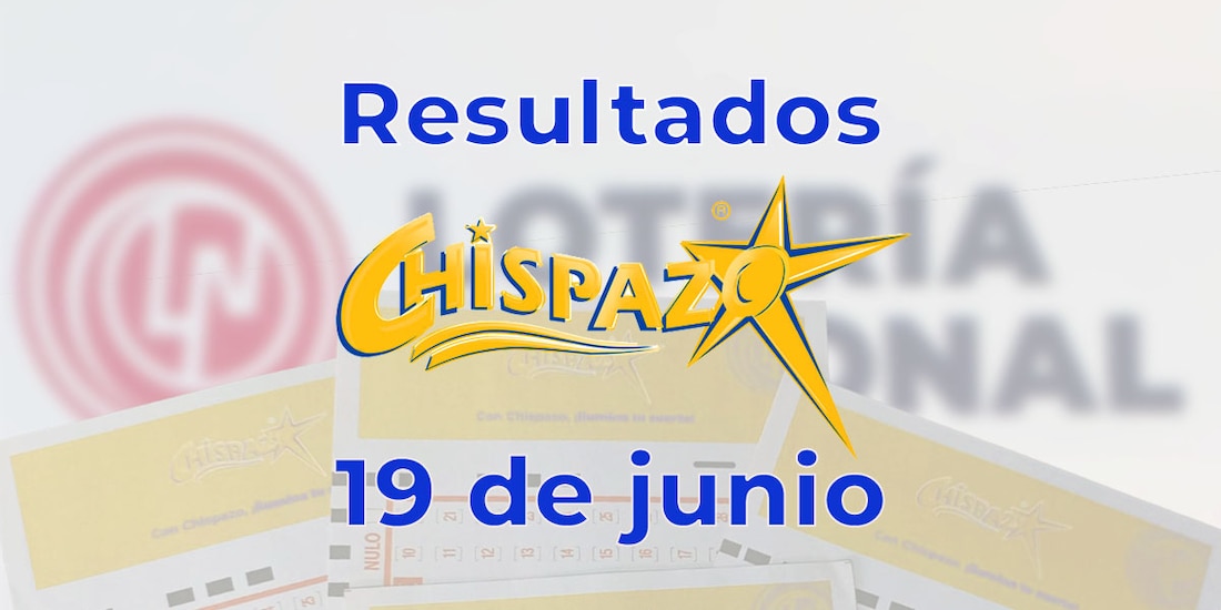 Resultados del Chispazo de hoy 19 de junio del 2025.