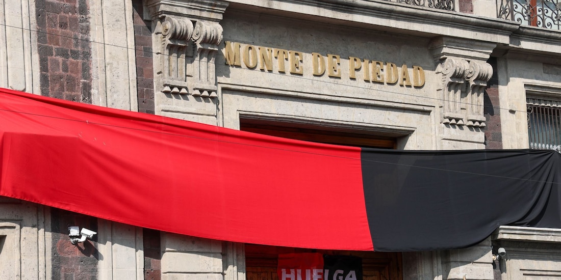 ¿Sigue la huelga en Nacional Monte de Piedad?