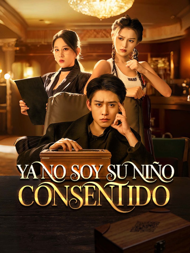 Ya no soy su niño consentido