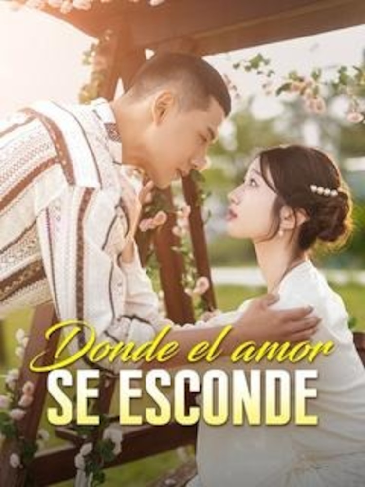 Donde el amor se esconde