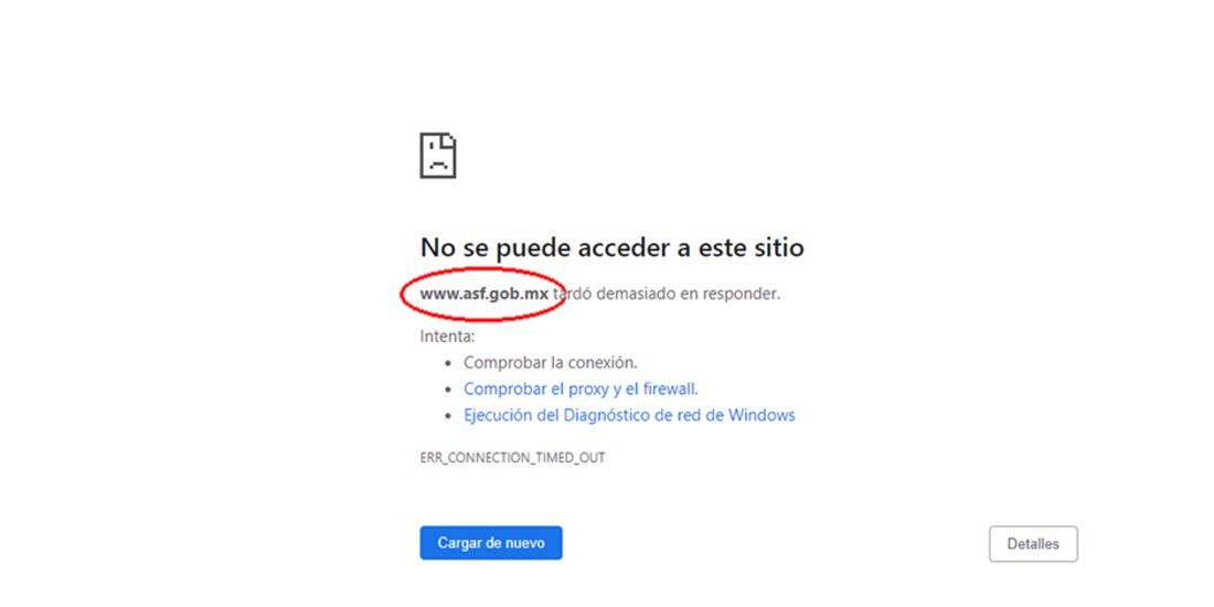 EL sitio de la ASF no se puede acceder desde las 15:00 horas de este lunes.