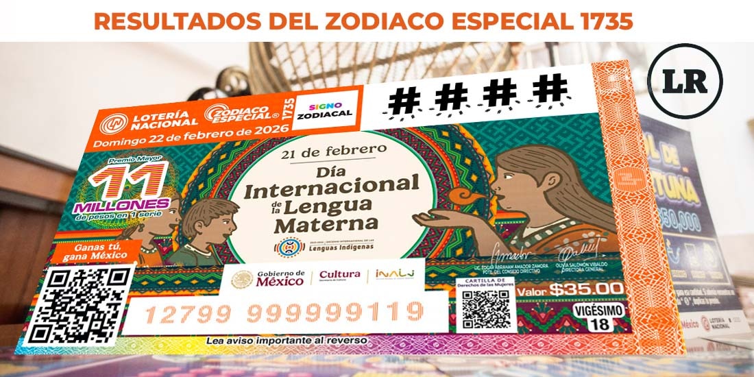 Zodiaco Especial 1735: Resultados del Sorteo del 22 de febrero de 2026 de Lotería Nacional.